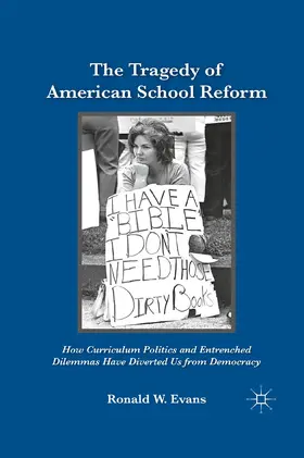 Evans | The Tragedy of American School Reform | Buch | 978-1-349-29083-3 | www.sack.de