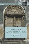 Mirmotahari |  Islam in the Eastern African Novel | Buch |  Sack Fachmedien
