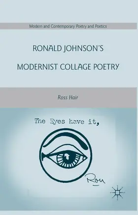 Hair |  Ronald Johnson's Modernist Collage Poetry | Buch |  Sack Fachmedien