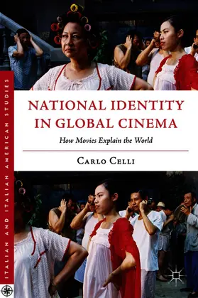 Celli |  National Identity in Global Cinema | Buch |  Sack Fachmedien