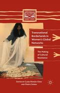 Román-Odio / Sierra |  Transnational Borderlands in Women¿s Global Networks | Buch |  Sack Fachmedien