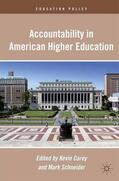 Schneider / Carey |  Accountability in American Higher Education | Buch |  Sack Fachmedien