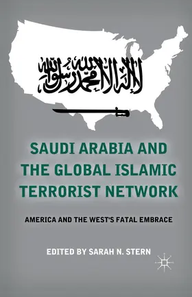 Stern |  Saudi Arabia and the Global Islamic Terrorist Network | Buch |  Sack Fachmedien
