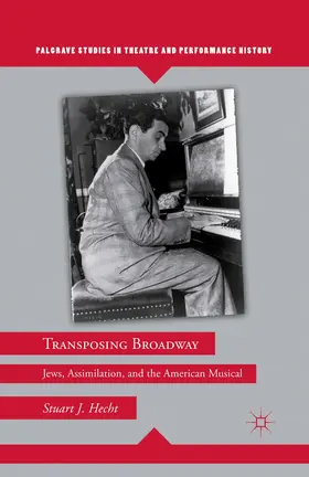 Hecht |  Transposing Broadway | Buch |  Sack Fachmedien