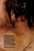 Sierra |  Gendered Spaces in Argentine Women's Literature | Buch |  Sack Fachmedien