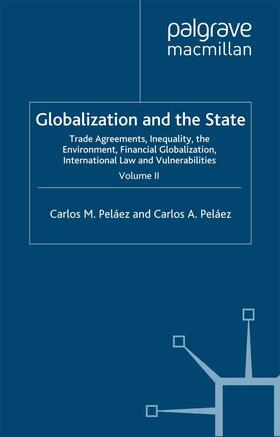 Peláez | Globalization and the State: Volume II | Buch | 978-1-349-30192-8 | sack.de