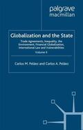 Peláez |  Globalization and the State: Volume II | Buch |  Sack Fachmedien