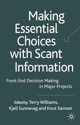 Williams / Samset / Sunnevåg |  Making Essential Choices with Scant Information | Buch |  Sack Fachmedien