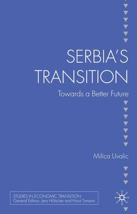 Uvalic | Serbia¿s Transition | Buch | 978-1-349-30320-5 | sack.de