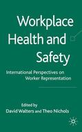 Nichols / Walters |  Workplace Health and Safety | Buch |  Sack Fachmedien
