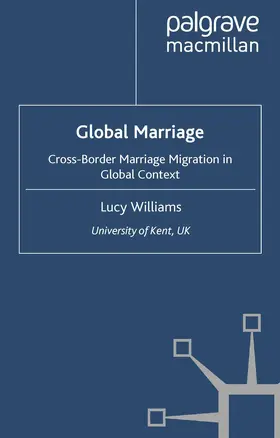 Williams | Global Marriage | Buch | 978-1-349-30414-1 | www.sack.de