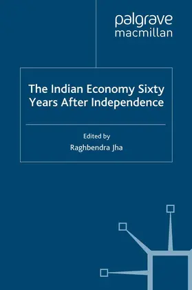 Jha |  The Indian Economy Sixty Years After Independence | Buch |  Sack Fachmedien