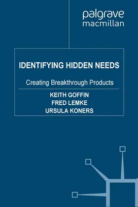 Goffin / Koners / Lemke | Identifying Hidden Needs | Buch | 978-1-349-30531-5 | www.sack.de