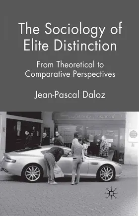 Daloz |  The Sociology of Elite Distinction | Buch |  Sack Fachmedien