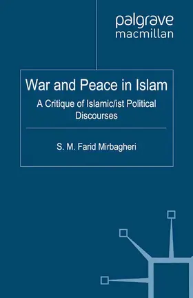 Mirbagheri |  War and Peace in Islam | Buch |  Sack Fachmedien