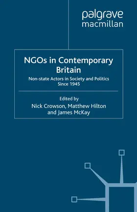 Crowson / McKay / Hilton |  NGOs in Contemporary Britain | Buch |  Sack Fachmedien