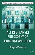 Beaney / Patterson |  Alfred Tarski: Philosophy of Language and Logic | Buch |  Sack Fachmedien