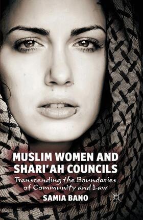 Bano | Muslim Women and Shari'ah Councils | Buch | sack.de
