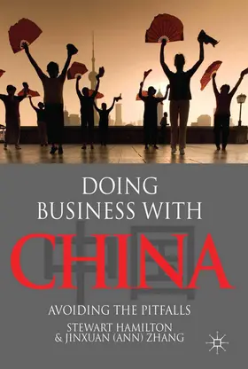 Hamilton / Zhang | Doing Business With China | Buch | 978-1-349-30820-0 | www.sack.de