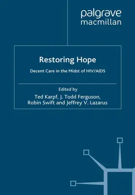 Karpf / Ferguson / Swift |  Restoring Hope | Buch |  Sack Fachmedien