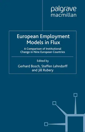 Bosch / Rubery / Lehndorff |  European Employment Models in Flux | Buch |  Sack Fachmedien
