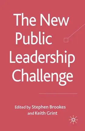 Brookes / Grint |  The New Public Leadership Challenge | Buch |  Sack Fachmedien