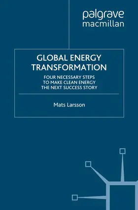 Larsson |  Global Energy Transformation | Buch |  Sack Fachmedien