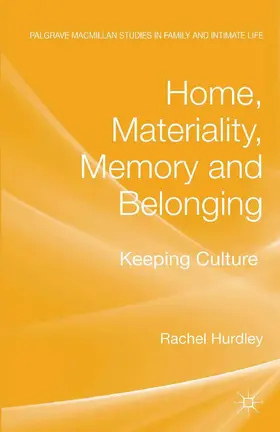 Hurdley |  Home, Materiality, Memory and Belonging | Buch |  Sack Fachmedien