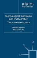 Miyoshi / Kii |  Technological Innovation and Public Policy | Buch |  Sack Fachmedien