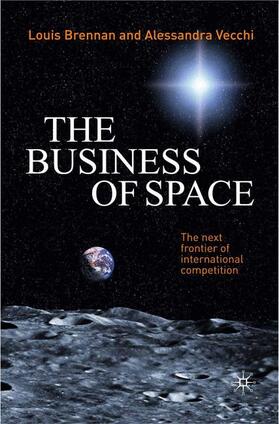 Vecchi / Brennan | The Business of Space | Buch | 978-1-349-31217-7 | sack.de