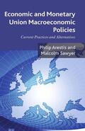 Arestis / Sawyer |  Economic and Monetary Union Macroeconomic Policies | Buch |  Sack Fachmedien