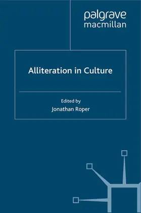 Roper | Alliteration in Culture | Buch | 978-1-349-31301-3 | www.sack.de