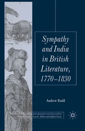 Rudd |  Sympathy and India in British Literature, 1770-1830 | Buch |  Sack Fachmedien