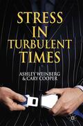 Cooper / Weinberg |  Stress in Turbulent Times | Buch |  Sack Fachmedien