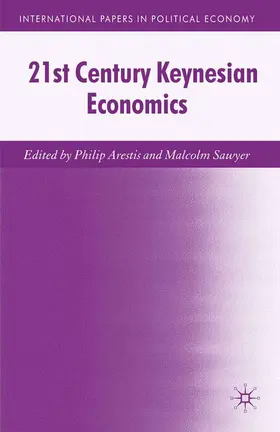 Arestis |  21st Century Keynesian Economics | Buch |  Sack Fachmedien