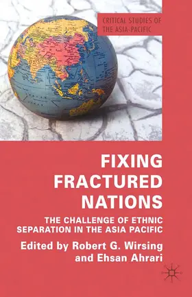 Ahrari / Wirsing |  Fixing Fractured Nations | Buch |  Sack Fachmedien