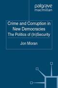 Moran |  Crime and Corruption in New Democracies | Buch |  Sack Fachmedien