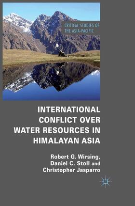 Wirsing / Stoll / Jasparro | International Conflict over Water Resources in Himalayan Asia | Buch | 978-1-349-31522-2 | sack.de