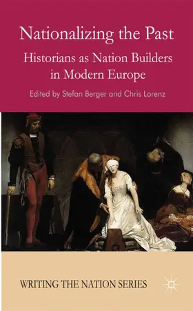 Lorenz / Berger |  Nationalizing the Past | Buch |  Sack Fachmedien