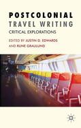 Graulund / Edwards |  Postcolonial Travel Writing | Buch |  Sack Fachmedien