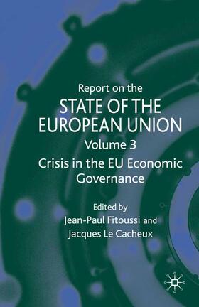 Fitoussi / Loparo / Cacheux | Report on the State of the European Union | Buch | 978-1-349-31731-8 | sack.de