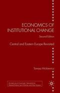 Mickiewicz / Douarin |  Economics of Institutional Change | Buch |  Sack Fachmedien