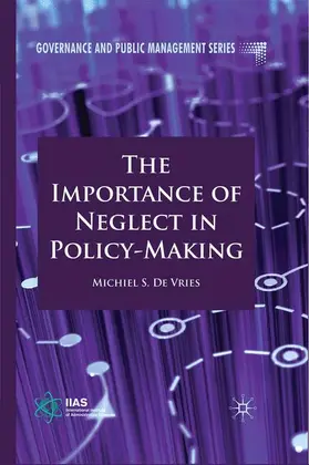  The Importance of Neglect in Policy-Making | Buch |  Sack Fachmedien