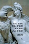 Carter |  Ovidian Myth and Sexual Deviance in Early Modern English Literature | Buch |  Sack Fachmedien