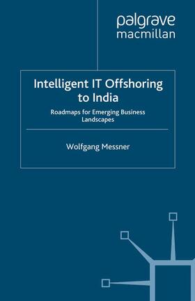 Messner | Intelligent IT-Offshoring to India | Buch | 978-1-349-31939-8 | sack.de