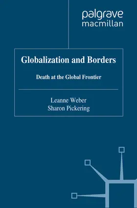 Pickering / Weber |  Globalization and Borders | Buch |  Sack Fachmedien
