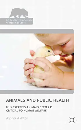 Akhtar |  Animals and Public Health | Buch |  Sack Fachmedien