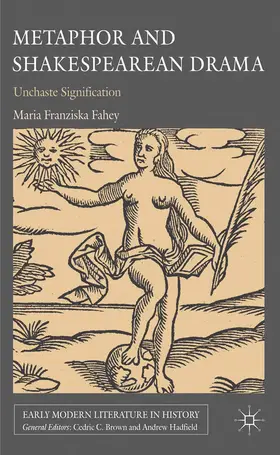 Fahey |  Metaphor and Shakespearean Drama | Buch |  Sack Fachmedien