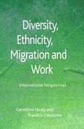 Oikelome / Healy |  Diversity, Ethnicity, Migration and Work | Buch |  Sack Fachmedien