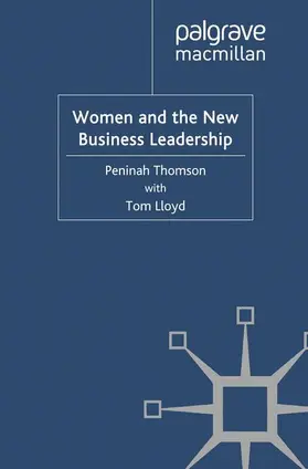 Lloyd / Thomson |  Women and the New Business Leadership | Buch |  Sack Fachmedien